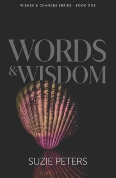 Cover for Suzie Peters · Words and Wisdom (Paperback Book) (2018)