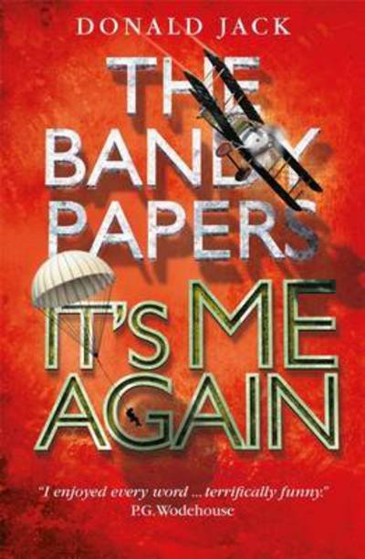 Cover for Donald Jack · It's Me Again - The Bandy Papers (Paperback Bog) (2017)