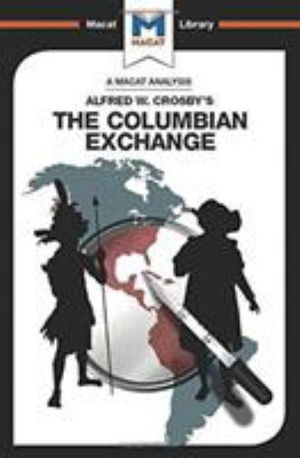 Cover for Joshua Specht · The Columbian Exchange - The Macat Library (Hardcover Book) (2017)