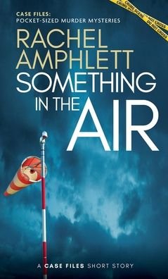 Cover for Rachel Amphlett · Something in the Air (Pocketbok) (2022)