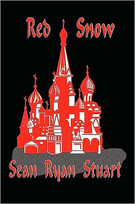 Cover for Sean Ryan Stuart · Red Snow (Paperback Book) [3rd edition] (2009)