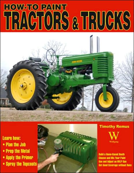 Cover for Timothy Remus · How To: Paint Tractors and Trucks - How to (Paperback Book) (2008)