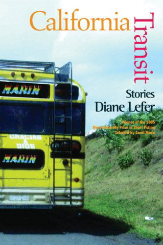 California Transit: Stories - Diane Lefer - Books - Sarabande Books, Incorporated - 9781932511475 - May 17, 2007