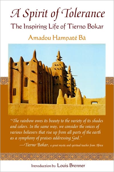 Cover for Amadou Hampate Ba · Spirit of Tolerance: The Inspiring Life of Tierno Bokar (Paperback Book) (2008)