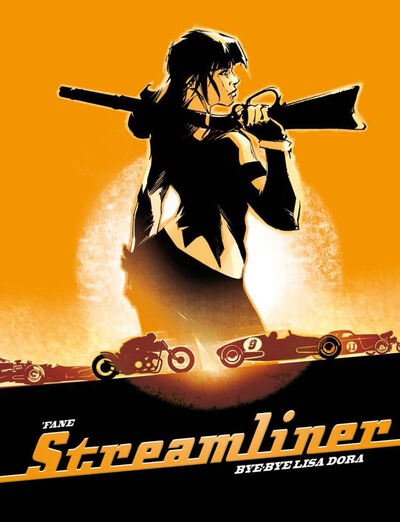 Cover for Fane · Streamliner - STREAMLINER HC (Hardcover Book) (2020)