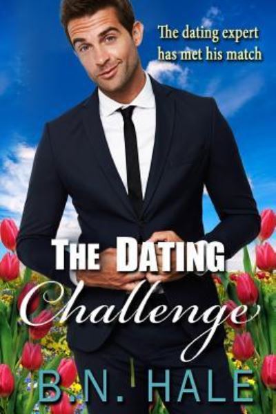 Cover for B. N. Hale · The Dating Challenge (Paperback Book) (2018)