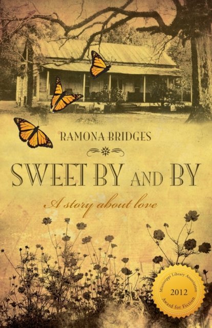 Cover for Ramona Bridges · Sweet By and By (Paperback Book) (2017)