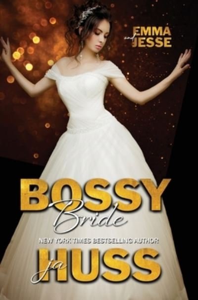 Cover for Ja Huss · Bossy Bride (Hardcover Book) (2020)