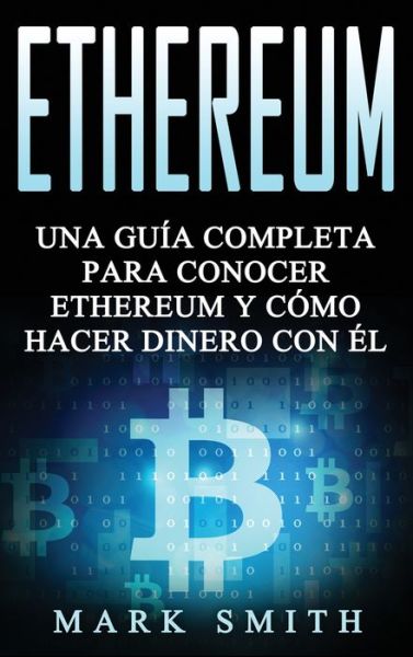 Cover for Mark Smith · Ethereum (Innbunden bok) (2019)