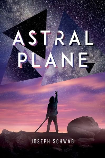 Cover for Joseph Schwab · Astral Plane (Taschenbuch) (2021)