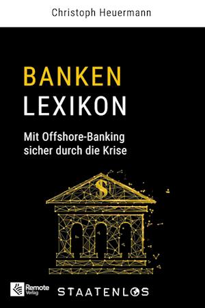 Cover for Christoph Heuermann · Staatenlos: Banken Lexikon (Book) (2025)