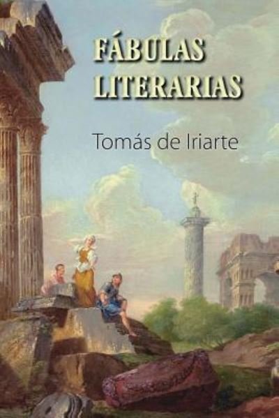 Cover for Tomás de Iriarte · Fabulas literarias (Paperback Book) (2017)