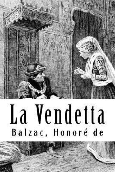 Cover for Balzac Honore De · La Vendetta (Taschenbuch) (2017)