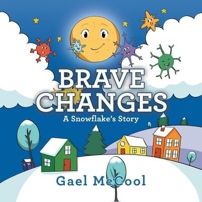 Cover for Gael McCool · Brave Changes (Paperback Bog) (2020)