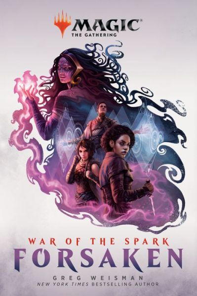 Cover for Greg Weisman · War of the Spark: Forsaken (Magic: The Gathering) - Magic: The Gathering (Paperback Book) (2020)