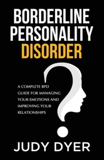 Cover for Judy Dyer · Borderline Personality Disorder (Pocketbok) (2020)