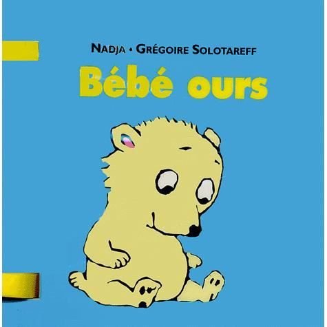 Cover for Nadja · Bebe ours (Hardcover Book) (2003)