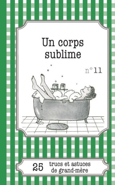 Cover for Maud Gaudin · Un corps sublime (Paperback Book) (2015)