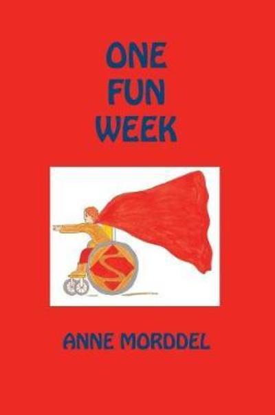 Cover for Anne Morddel · One Fun Week (Paperback Book) (2017)