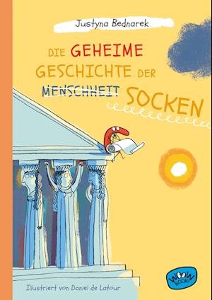 Die geheime Geschichte der Socken - Justyna Bednarek - Books - Woow Books - 9783039670475 - April 9, 2025