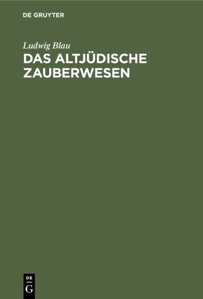 Cover for Ludwig Blau · Altjdische Zauberwesen (N/A) (1901)