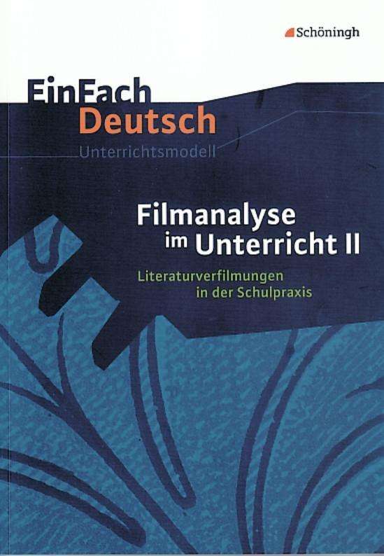 EinFach Deutsch,Unter. Filmanalyse,Erw. - Stefan Volk - Books - - 9783140224475 -