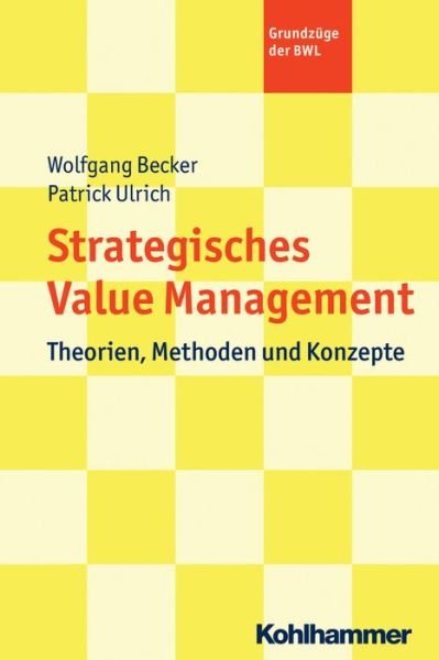 Cover for Becker · Strategic Value Management (Bok) (2019)