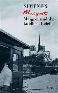 Cover for Georges Simenon · Maigret und die kopflose Leiche (Innbunden bok) (2021)