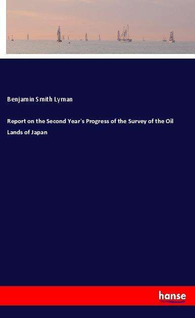 Cover for Lyman · Report on the Second Year's Progr (Book)