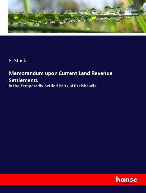 Cover for Stack · Memorandum upon Current Land Reve (Book)