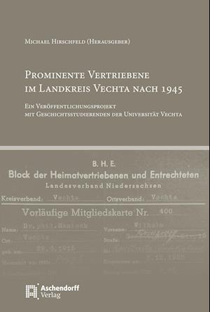 Cover for Michael Hirschfeld · Prominente Vertriebene Im Kreis Vechta Nach 1945 (Buch) (2022)