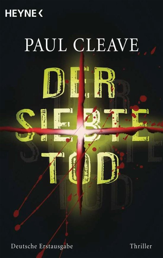 Cover for Paul Cleave · Heyne.43247 Cleave.Siebte Tod (Buch)
