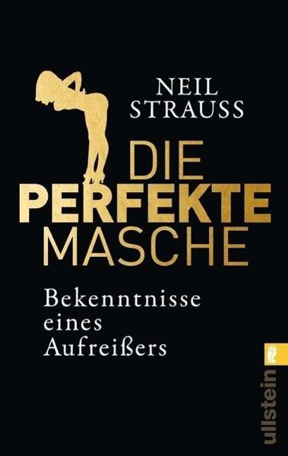 Cover for Neil Strauss · Ullstein 37447 Strauss:Perfekte Masche (Buch)