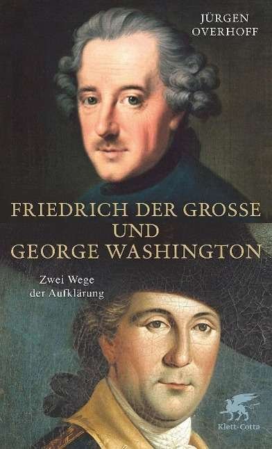 Cover for Overhoff · Friedrich der Große und George (Book)