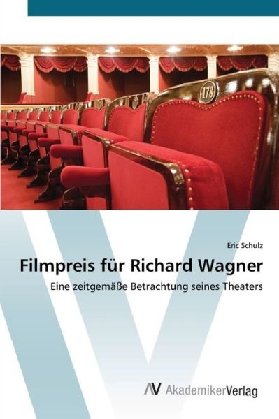 Cover for Schulz · Filmpreis für Richard Wagner (Book) (2012)