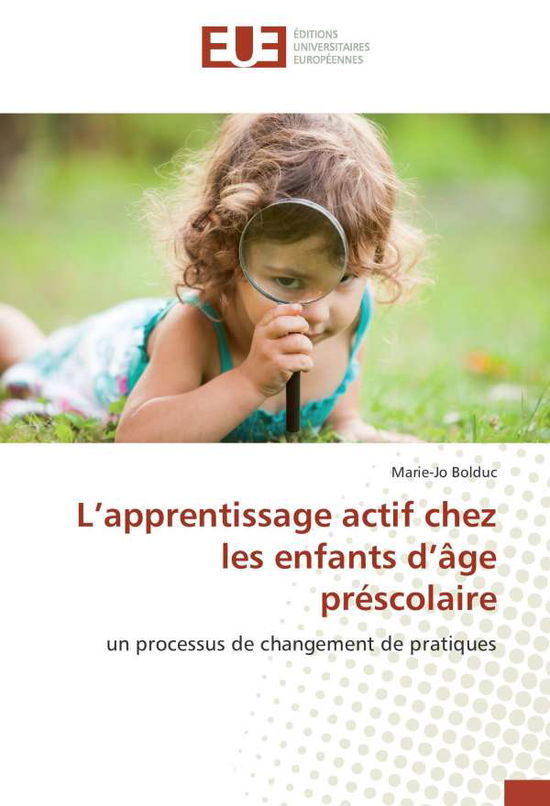 Cover for Bolduc · L'apprentissage actif chez les e (Book)