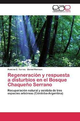 Regeneración y respuesta a distu - Torres - Boeken -  - 9783659056475 - 18 oktober 2012