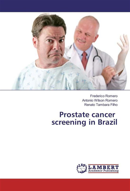 Cover for Romero · Prostate cancer screening in Bra (Book)