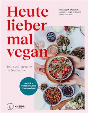 Cover for Blecher, Madeleine; Kaziszyn, Malgosia · Heute Lieber Mal Vegan (Book)