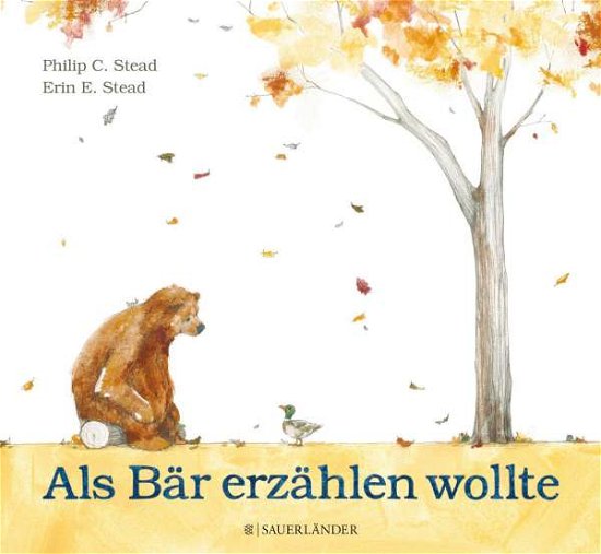 Cover for Stead · Als Bär erzählen wollte (Buch)