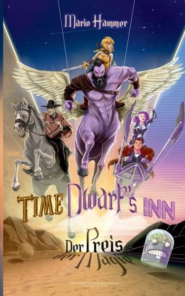Time Dwarfs Inn - Hammer - Boeken -  - 9783744802475 - 19 april 2017