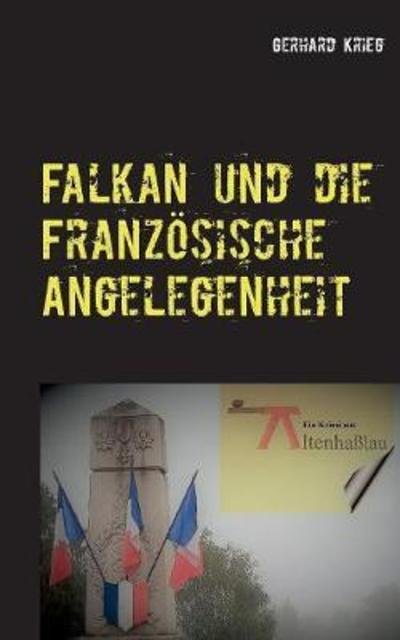 Cover for Krieg · Falkan und die Französische Angel (Bog) (2018)