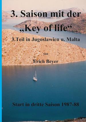 Cover for Erich Beyer · 3. Saison mit der Key of life (Paperback Book) (2021)
