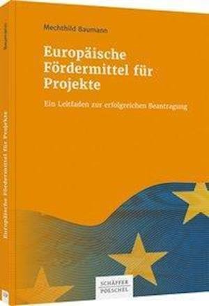 Cover for Baumann · Europäische Fördermittel für Pr (Buch)