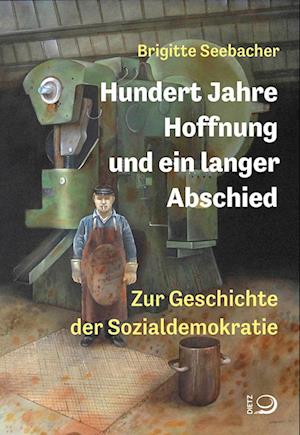 Cover for Brigitte Seebacher · Hundert Jahre Hoffnung und ein langer Abschied (Book) (2023)