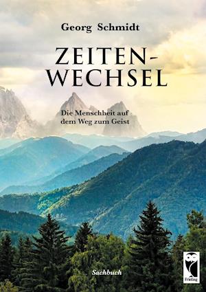 Cover for Georg Schmidt · Zeitenwechsel (Paperback Book) (2021)