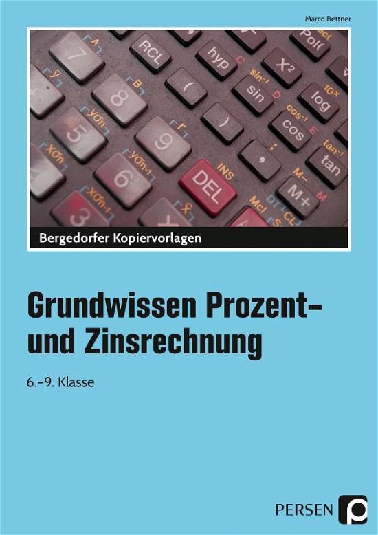 Cover for Marco Bettner · Grundwissen Prozent- und Zinsrechnung (Lose Papiere) (2014)