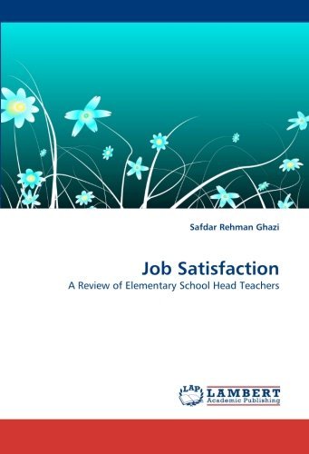 Cover for Safdar Rehman Ghazi · Job Satisfaction: a Review of Elementary School Head Teachers (Paperback Book) (2010)