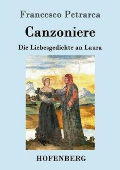 Canzoniere - Petrarca - Bøker -  - 9783843084475 - 8. august 2016