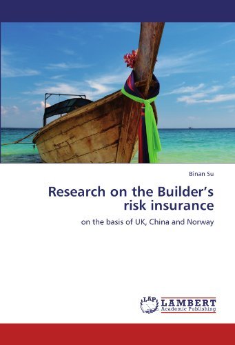 Cover for Binan Su · Research on the Builder's Risk Insurance: on the Basis of Uk, China and Norway (Paperback Book) (2012)